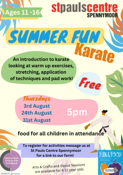 Poster advertising an introduction to Karate for teenagers during the summer holidays at St Pauls Centre Spennymoor