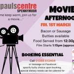 Poster advertising a movie afternoon on Friday 1st March at St Pauls Centre Spennymoor.