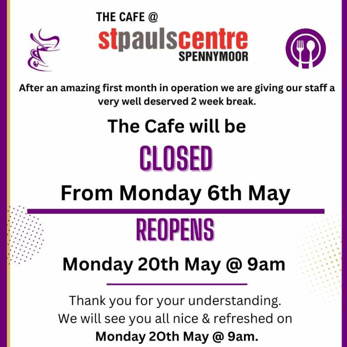 Closure of the Café information poster