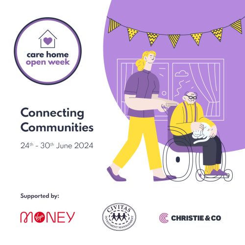 Care Home Open Week 2024 advert with the words "Connecting Communities"